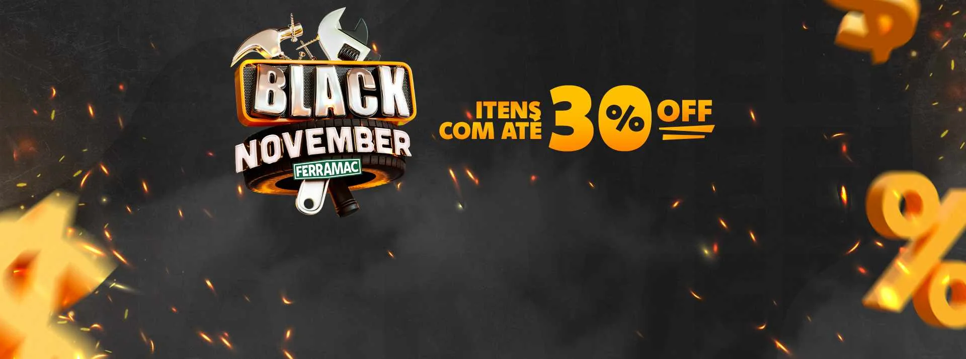 Black November Ferramac: Equipe-se com Até 30% de Desconto!
